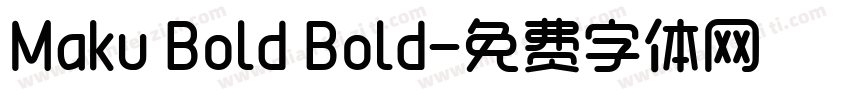 Maku Bold Bold字体转换